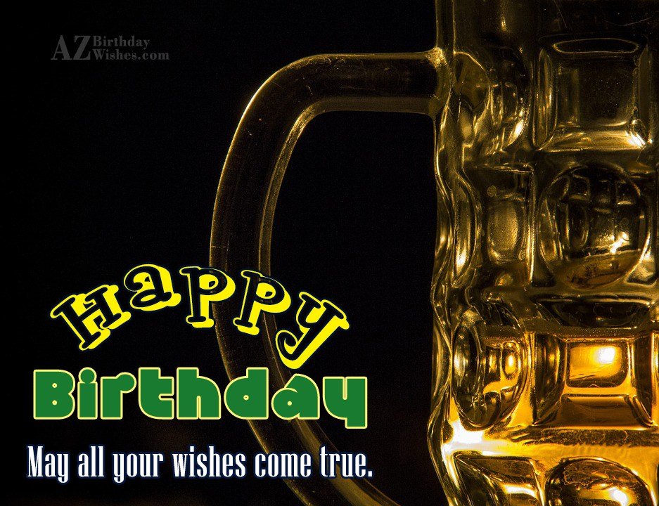 Birthday Wishes With Beer Birthday Images Pictures