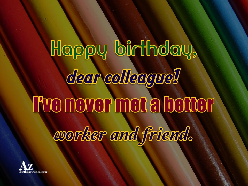 Birthday Wishes For Colleague - Birthday Images, Pictures ...