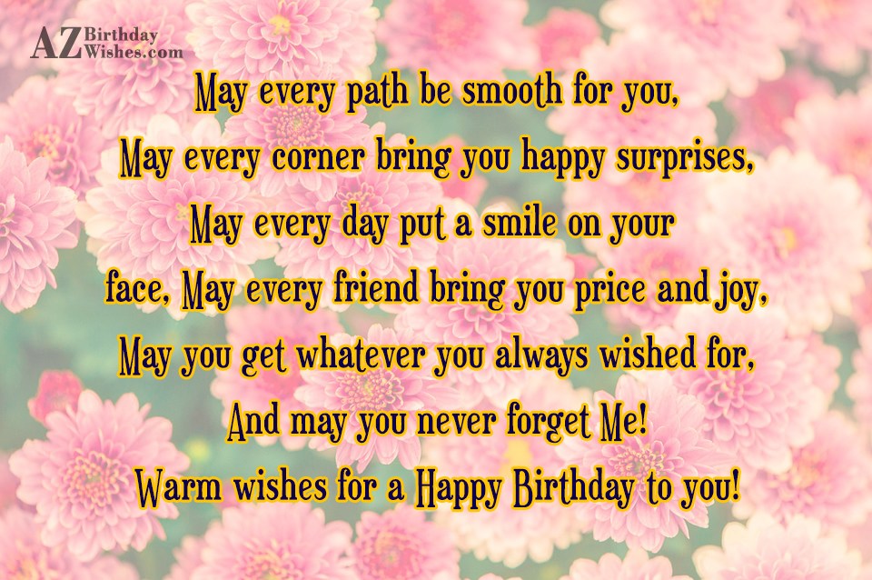 May every path be smooth for you,… - AZBirthdayWishes.com