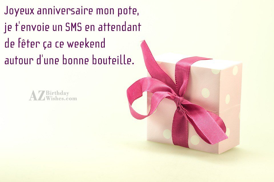 message de joyeux anniversaire pour un pote