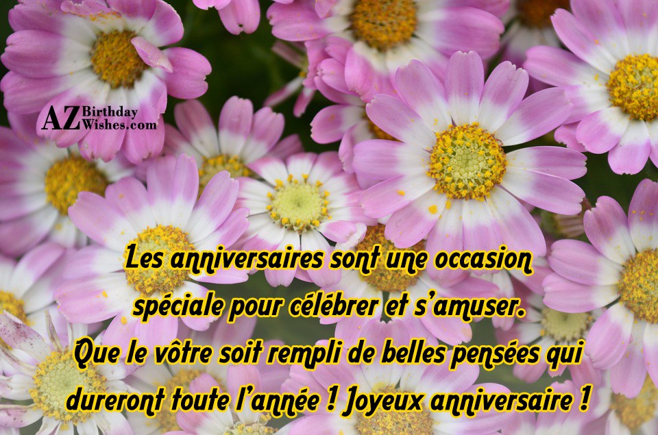 Les anniversaires sont une occasion spéciale pour - AZBirthdayWishes.com