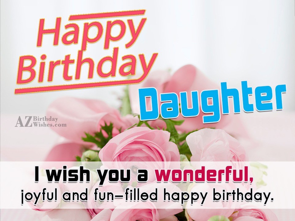 I wish you a wonderful joyful and fun filled happy birthday ...