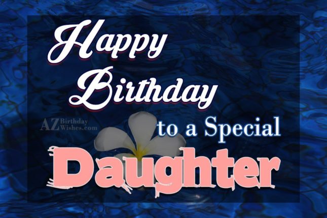 Birthday Wishes For Daughter - Birthday Images, Pictures ...