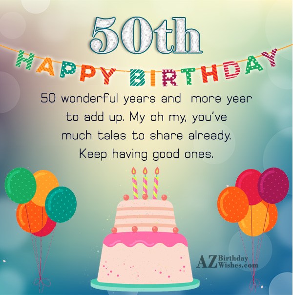50th Birthday Wishes - Birthday Images, Pictures - AZBirthdayWishes.com