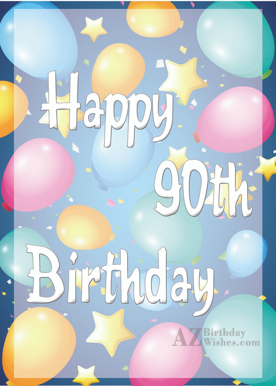 90th Birthday Wishes