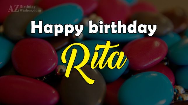 Happy Birthday Rita Azbirthdaywishes Com