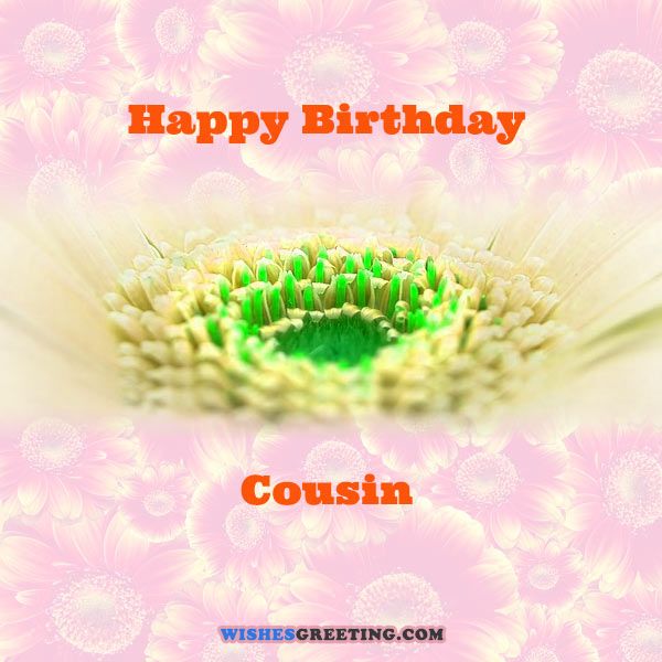 Birthday Wishes For Cousin - Page 3