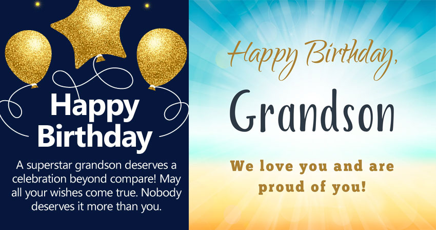 Happy Birthday Grandson, We Love You - AZBirthdayWishes.com